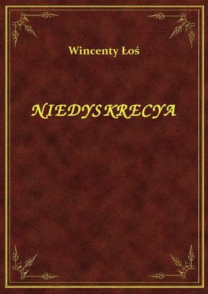 Niedyskrecya – ebook