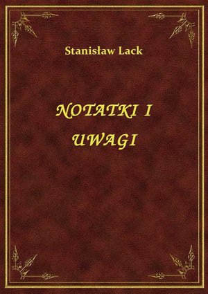 Notatki I Uwagi – ebook