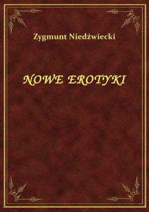 Nowe Erotyki – ebook