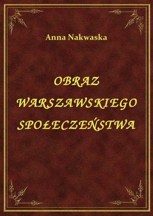 Obraz Warszawskiego Społeczeństwa – ebook