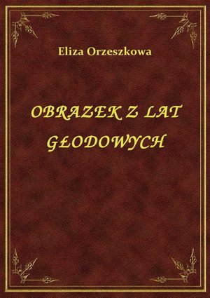 Obrazek Z Lat Głodowych – ebook