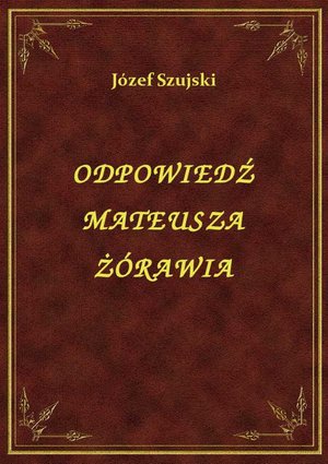 Odpowiedź Mateusza Żórawia – ebook