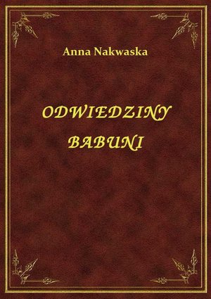 Odwiedziny Babuni – ebook