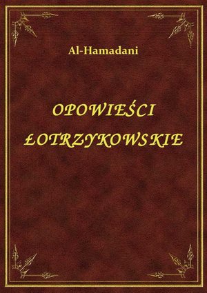 Opowieści Łotrzykowskie – ebook