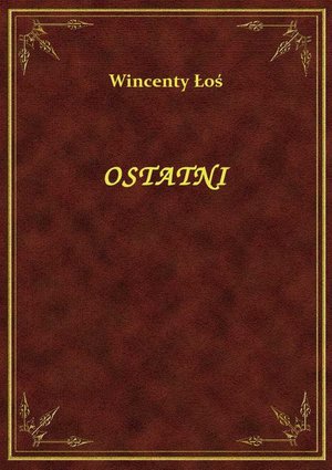 Ostatni – ebook
