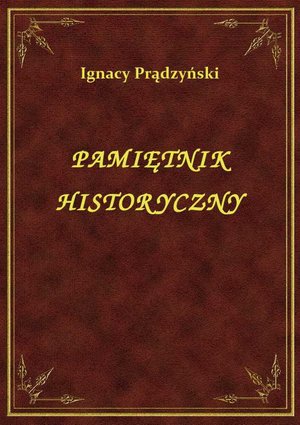 Pamiętnik Historyczny – ebook