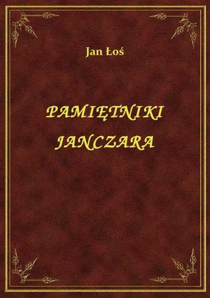 Pamiętniki Janczara – ebook