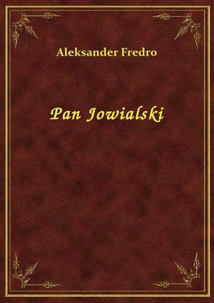 Pan Jowialski – ebook