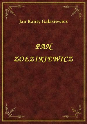 Pan Zołzikiewicz – ebook
