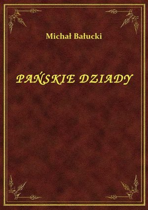 Pańskie Dziady – ebook
