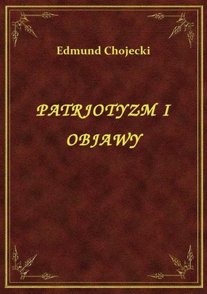 Patrjotyzm I Objawy – ebook