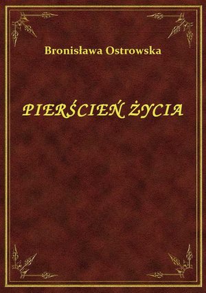 Pierścień Życia – ebook