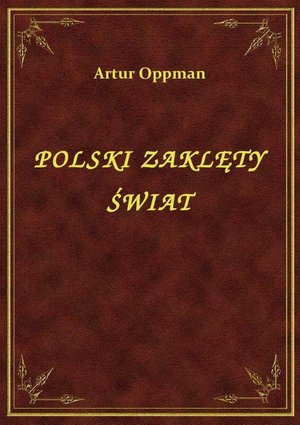 Polski Zaklęty Świat – ebook