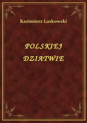 Polskiej Dziatwie – ebook