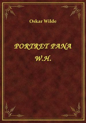 Portret Pana W.H. – ebook