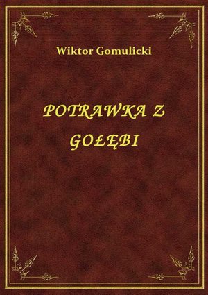Potrawka Z Gołębi – ebook