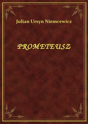 Prometeusz – ebook