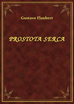 Prostota Serca – ebook