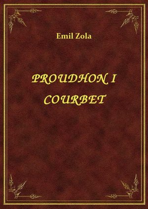 Proudhon I Courbet – ebook