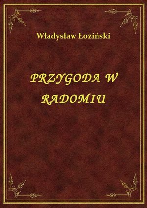 Przygoda W Radomiu – ebook