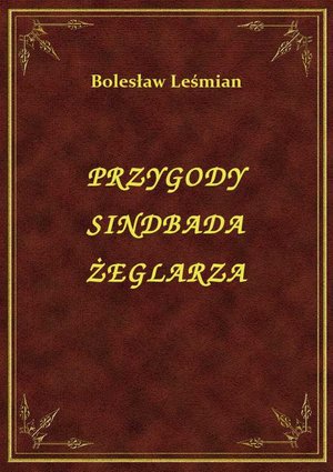 Przygody Sindbada Żeglarza – ebook