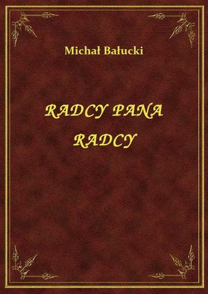 Radcy Pana Radcy – ebook