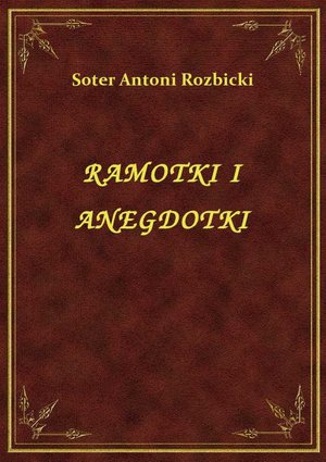 Ramotki I Anegdotki – ebook