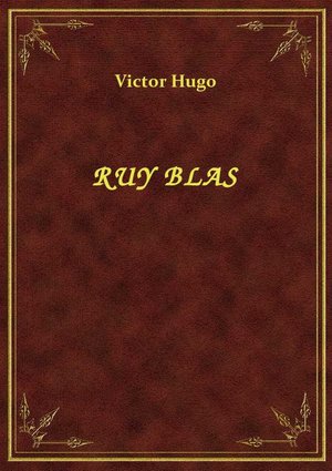 Ruy Blas – ebook
