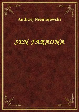 Sen Faraona – ebook