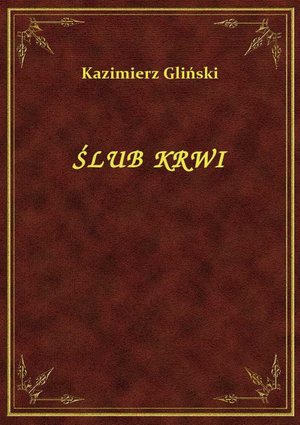 Ślub Krwi – ebook
