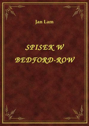 Spisek W Bedford-Row – ebook
