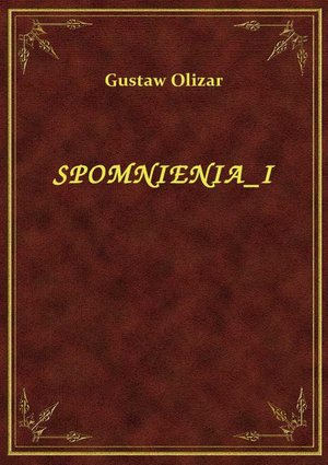 Spomnienia I – ebook