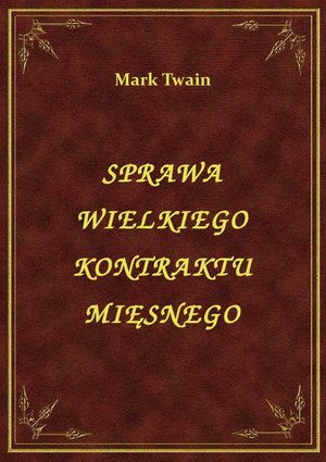 Sprawa Wielkiego Kontraktu Mięsnego – ebook