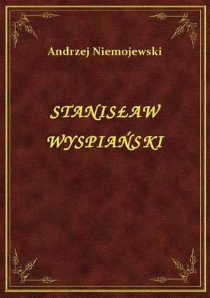 Stanisław Wyspiański – ebook