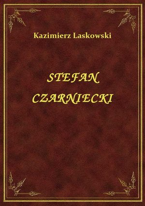 Stefan Czarniecki – ebook