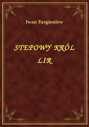 Stepowy Król Lir – ebook