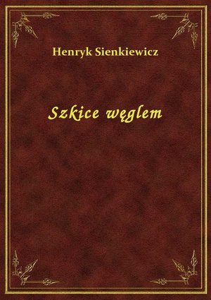 Szkice Węglem – ebook