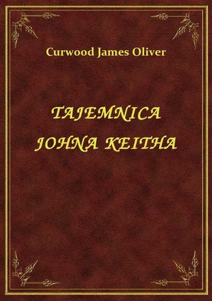 Tajemnica Johna Keitha – ebook