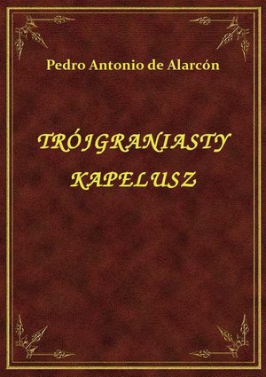 Trójgraniasty Kapelusz – ebook