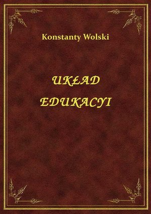 Układ Edukacyi – ebook