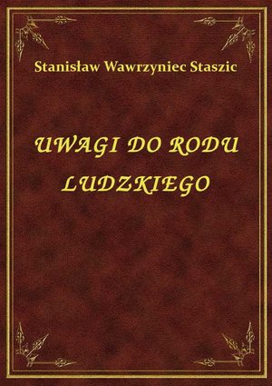 Uwagi Do Rodu Ludzkiego – ebook