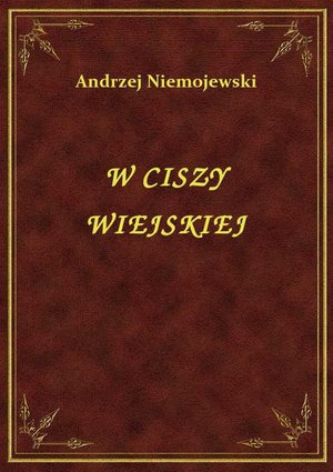 W Ciszy Wiejskiej – ebook