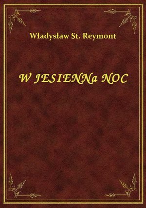 W Jesienną Noc – ebook