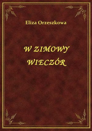 W Zimowy Wieczór – ebook