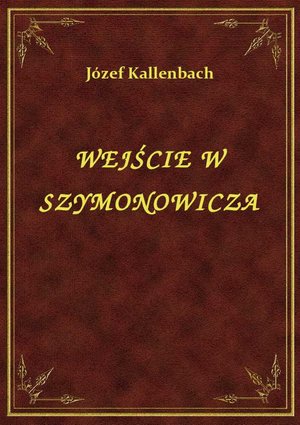 Wejście W Szymonowicza – ebook