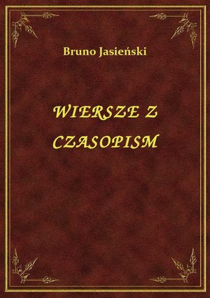 Wiersze Z Czasopism – ebook