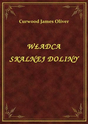 Władca Skalnej Doliny – ebook