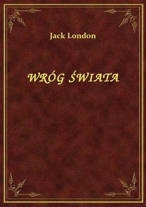 Wróg Świata – ebook