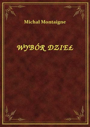 Wybór Dzieł – ebook