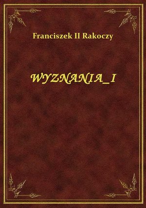 Wyznania I – ebook